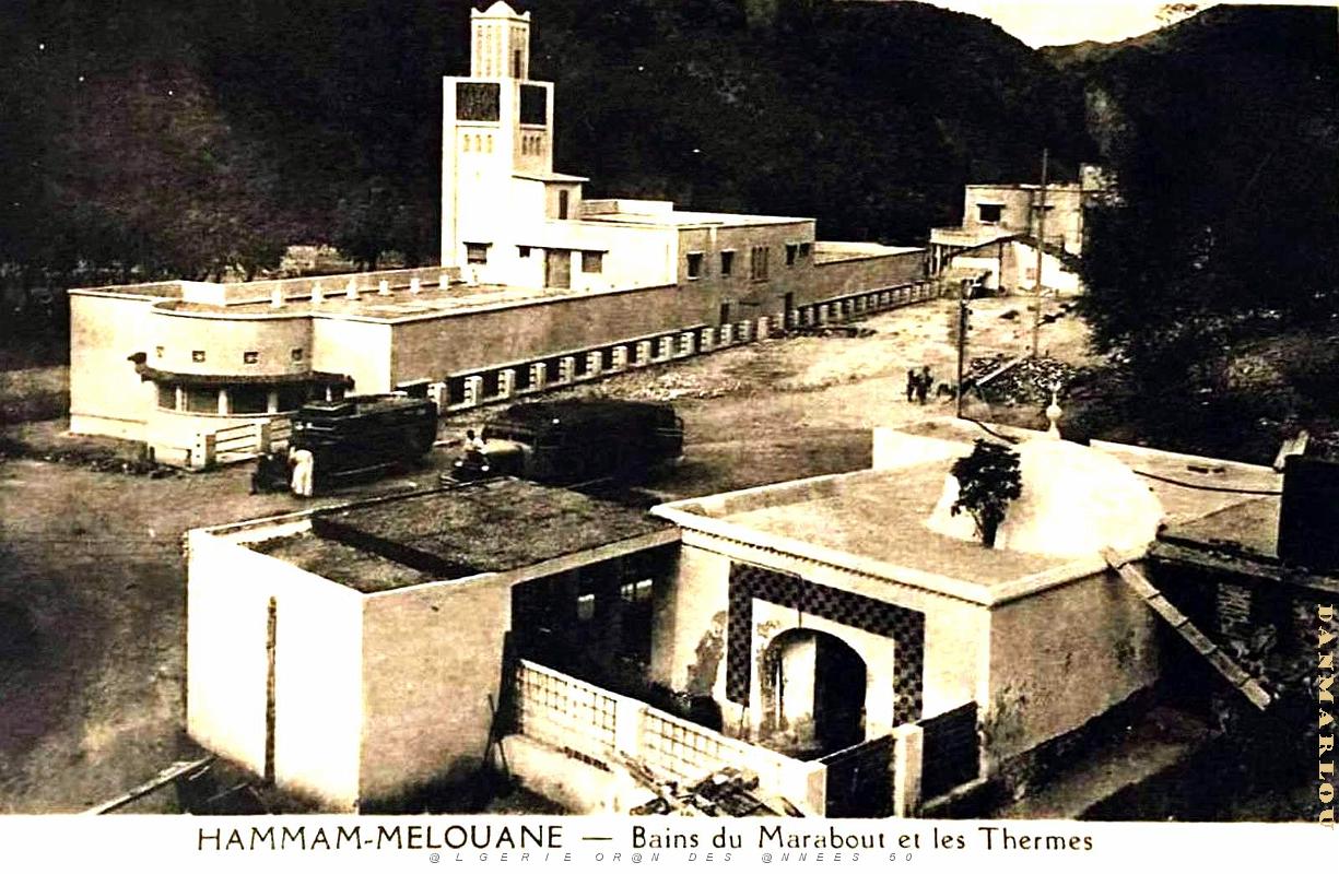 Hammam-Melouane - Bains du Marabout et les Thermes - 1935.jpg